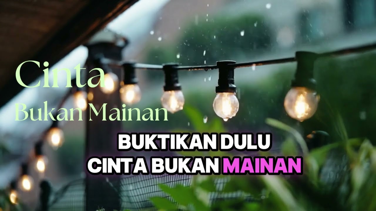 Cinta bukan mainan