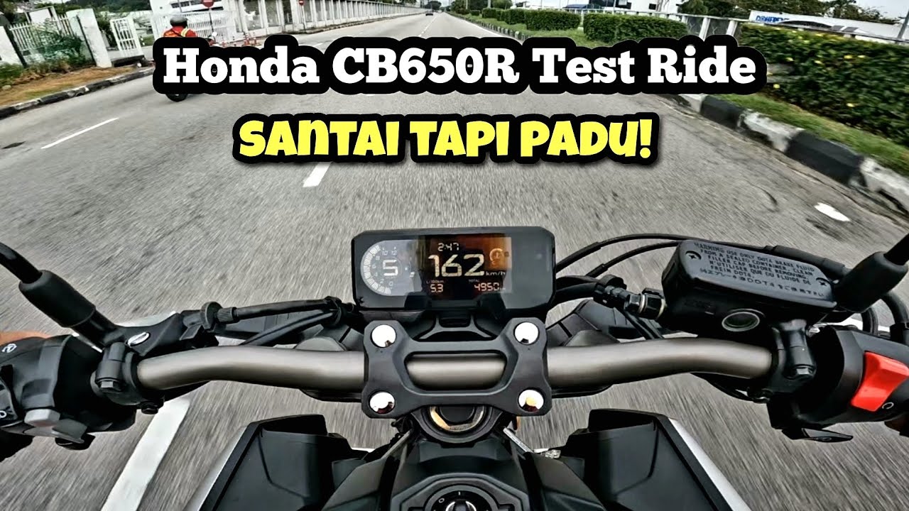Honda CB650R Malaysia | TEST RIDE | LAYAN CORNER