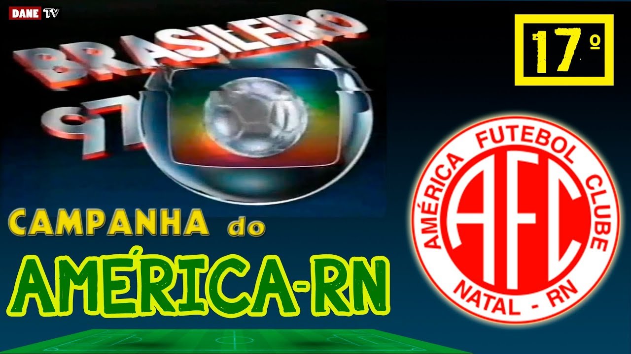 Brasileirão 1997 - campanha do América RN