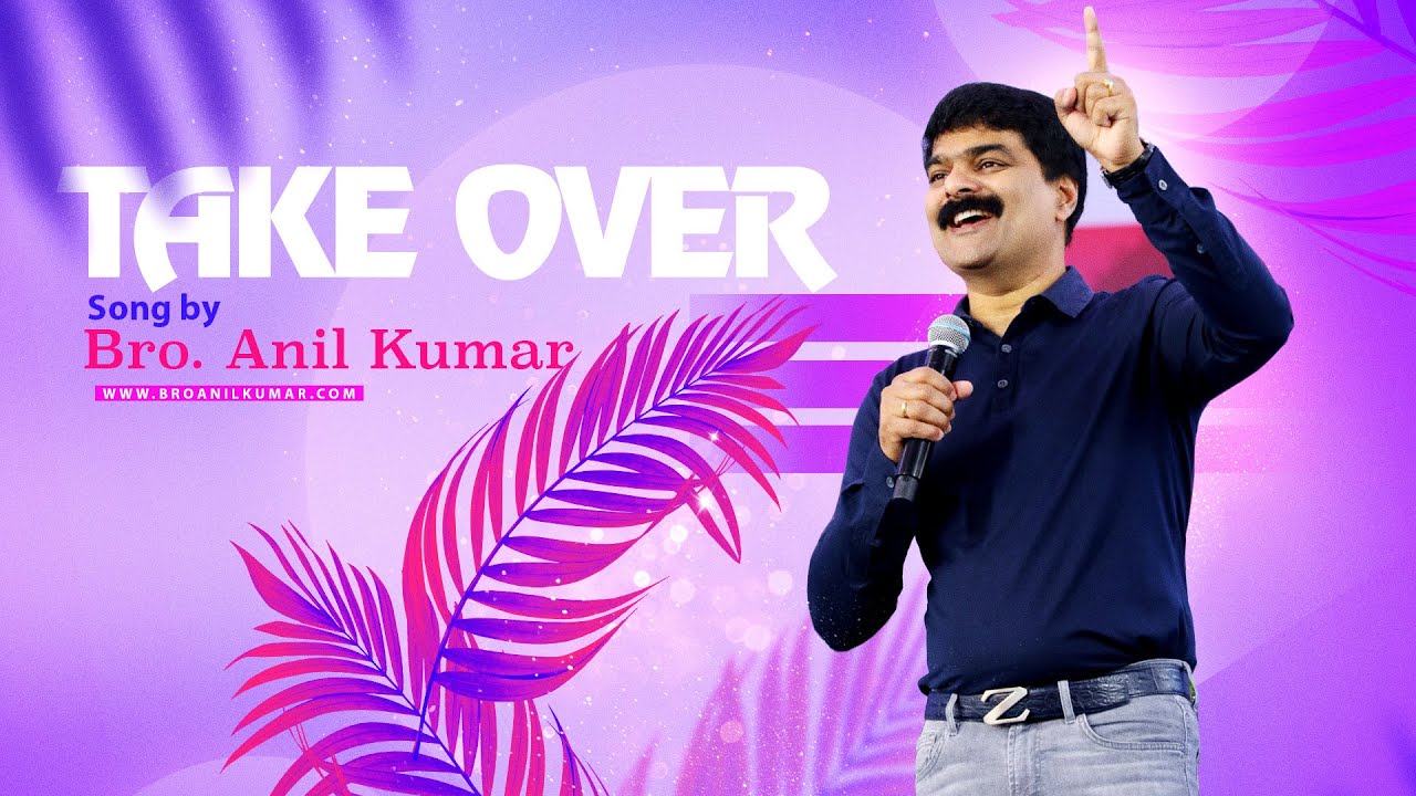 పరాక్రమము గల బలాడ్యుడా Take over song by Bro Anil Kumar in  Paralokanestham Ministries Hyderabad