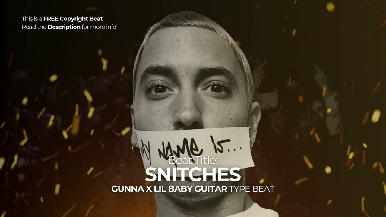 SNITCHES | Guitar Type Beat | Gunna x Lil Baby Type Beat | Free No Copyright Trap Rap Instrumental
