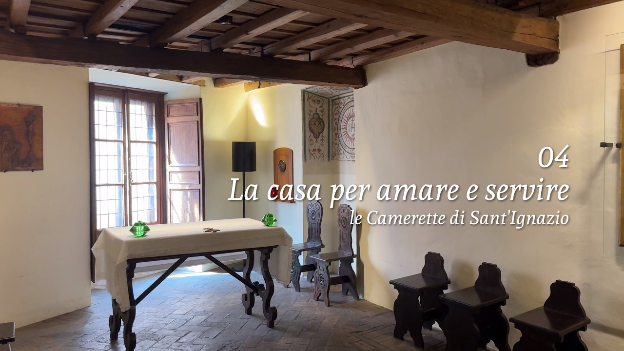 Ignatius was here - 04 - La casa per amare e servire
