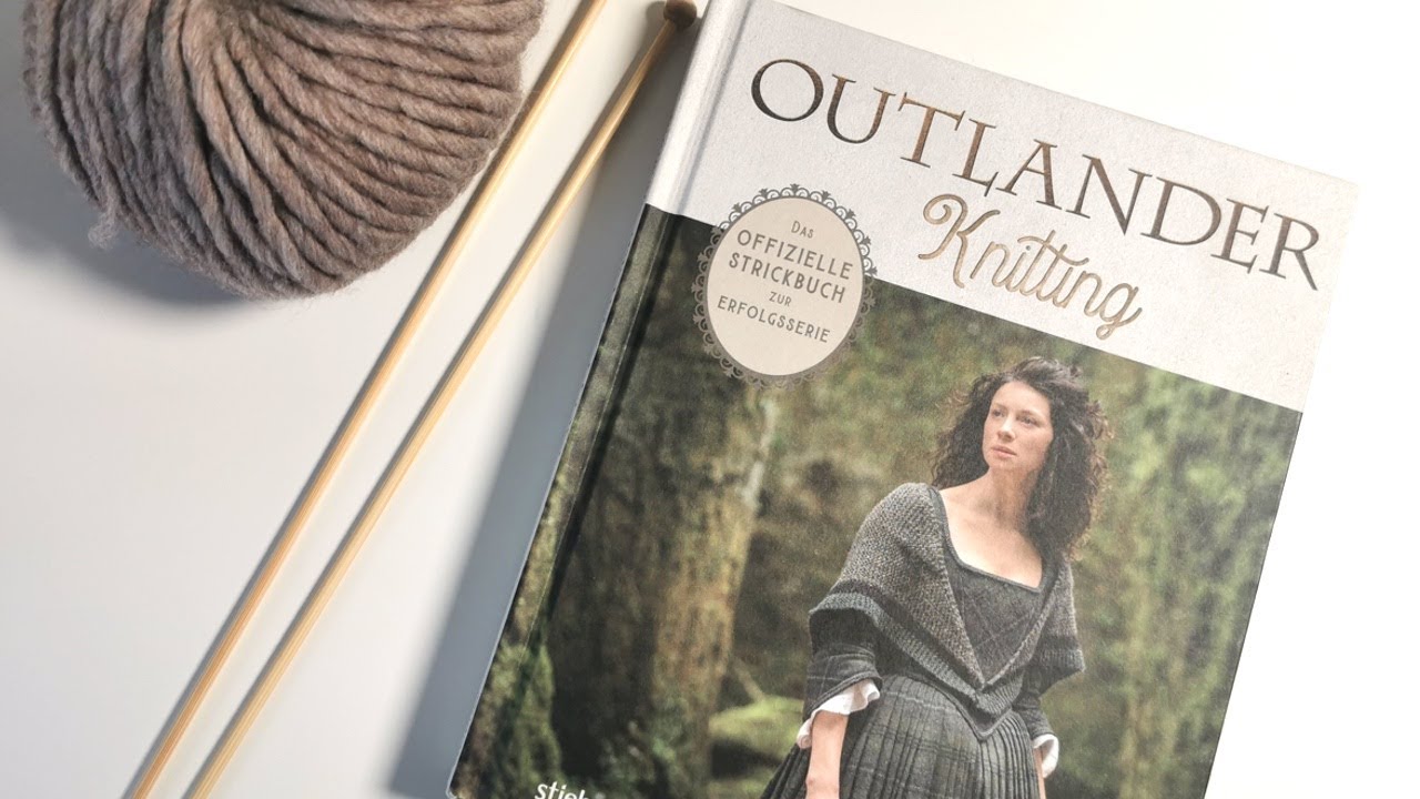 Outlander Knitting Buchvorstellung