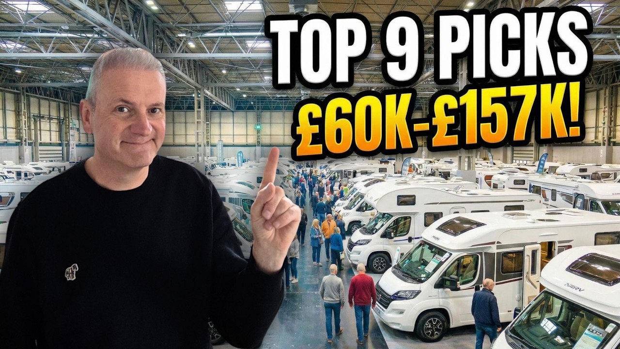 The Motorhome Show 2026 — My Top 9 Picks £60k to £157k!