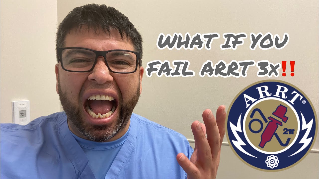 WHAT IF YOU FAIL ARRT 3x‼️