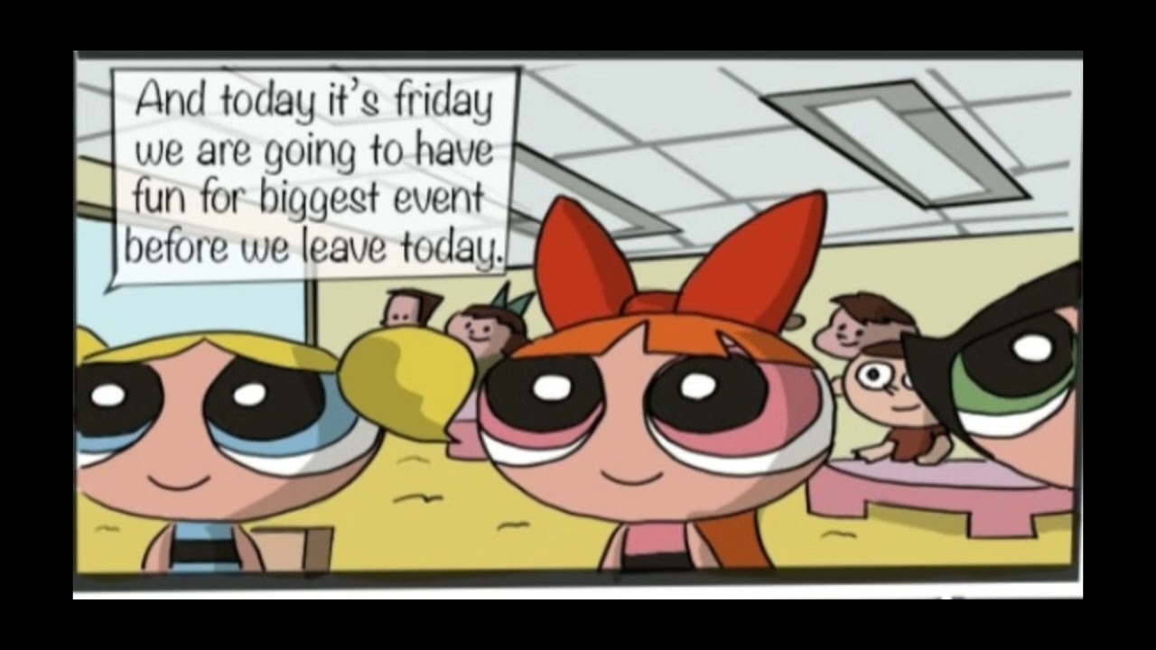 Powerpuff girls Armageddon better edit video part 1