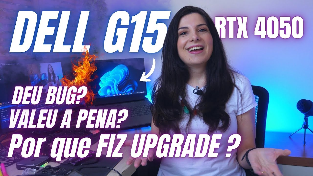 Dell G15 5530 após um ano de uso. Esquentou? Travou? Por que fiz Upgrade? Valeu a pena?