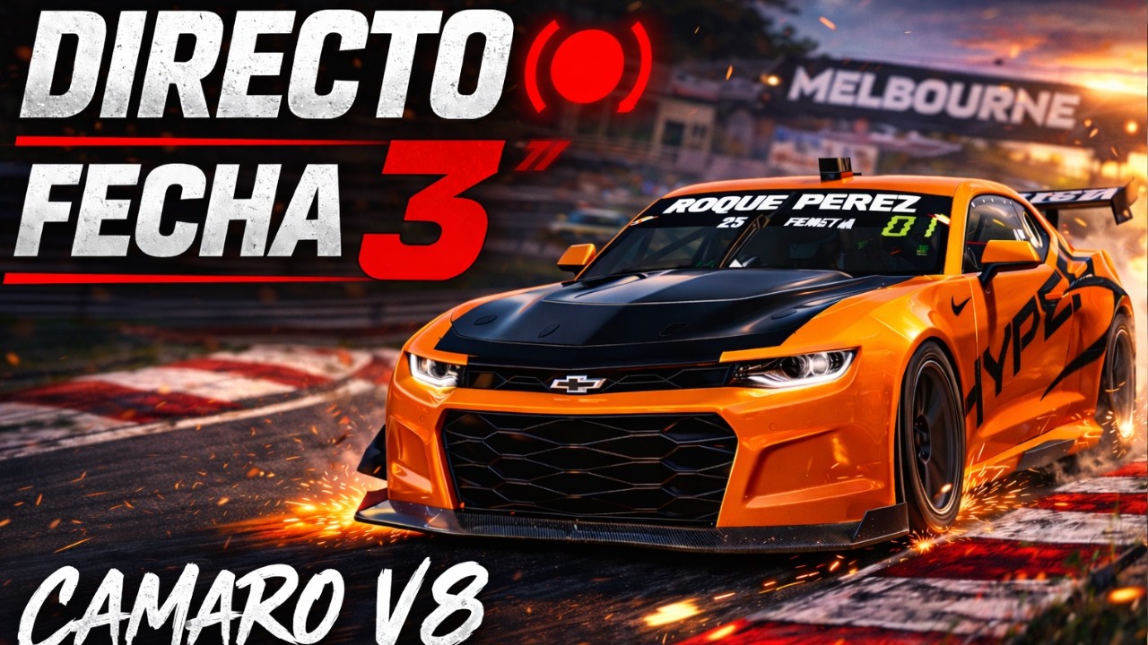 🔴 EN DIRECTO CARRERA 2 !! | Camaro V8 al límite en Melbourne | Fecha 3