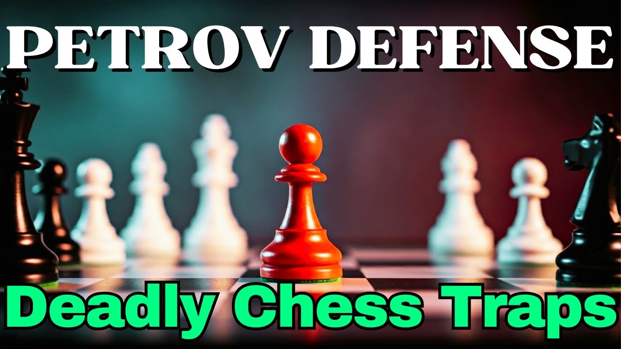 🔥 Deadly Chess Traps in Petrov Defense | Attack with White & Black!