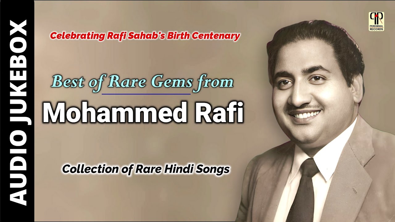 Best of Mohammed Rafi | Collection of Rare Hindi Songs | Birth Centenary Special | Audio Jukebox