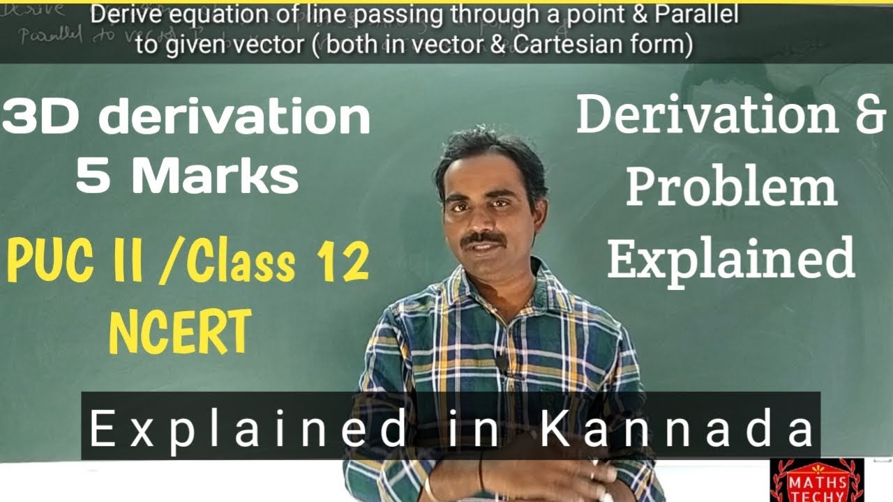 Derive equation of line passing through a point and parallel to vector|3D geometry|PUC II 2020