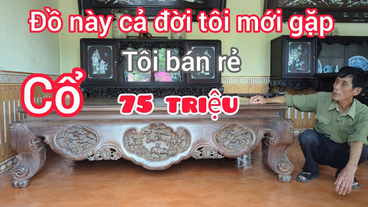 Sập cổ hiếm gặp được anh dũng đồ cổ siêu tầm về giá công khai 75 triệu  anh nói cả đời anh mới gặp