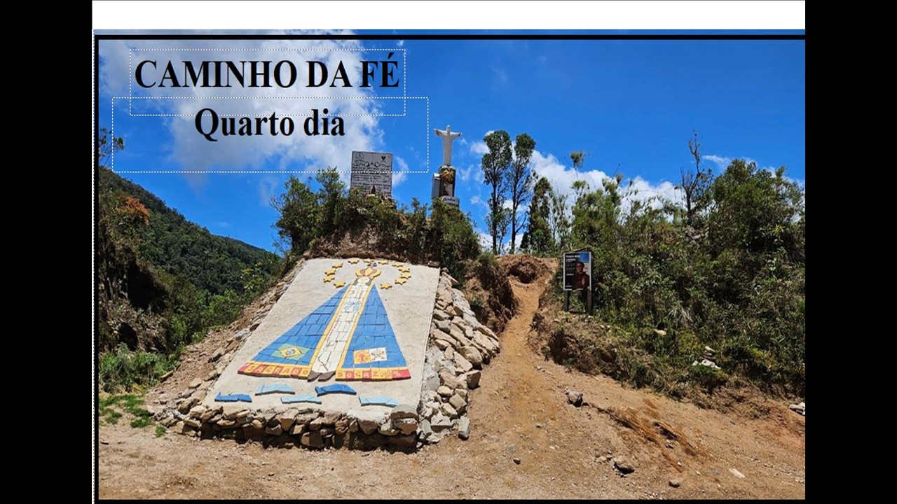 Caminho da Fé   !!!   Quarto dia