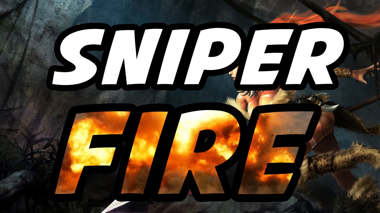 Sniper Fire