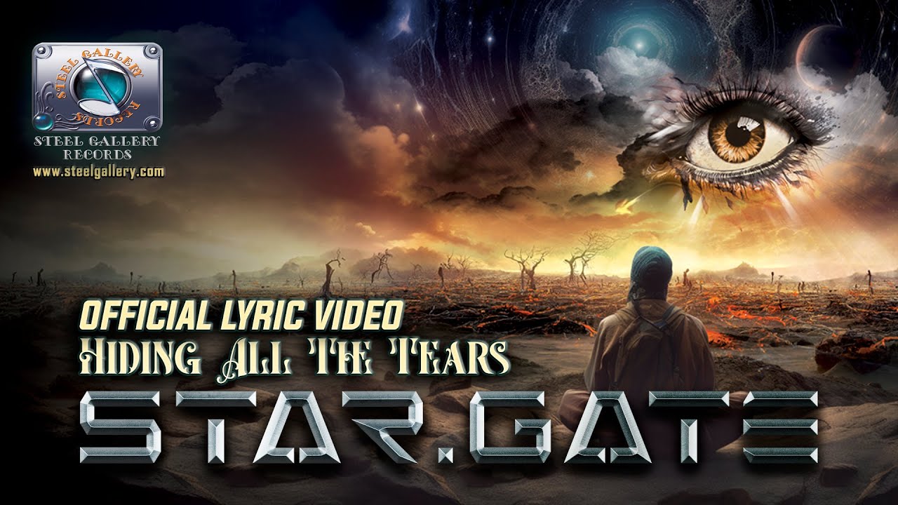 STAR.GATE - Hiding All The Tears HD [Official Lyric Video] (Steel Gallery Records) 2024