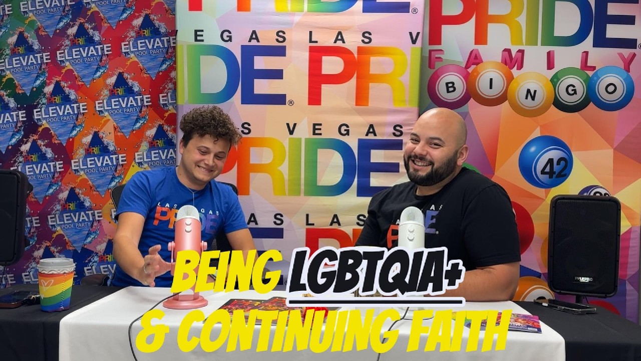 Las Vegas PRIDE Podcast - Proud & Continuing Faith