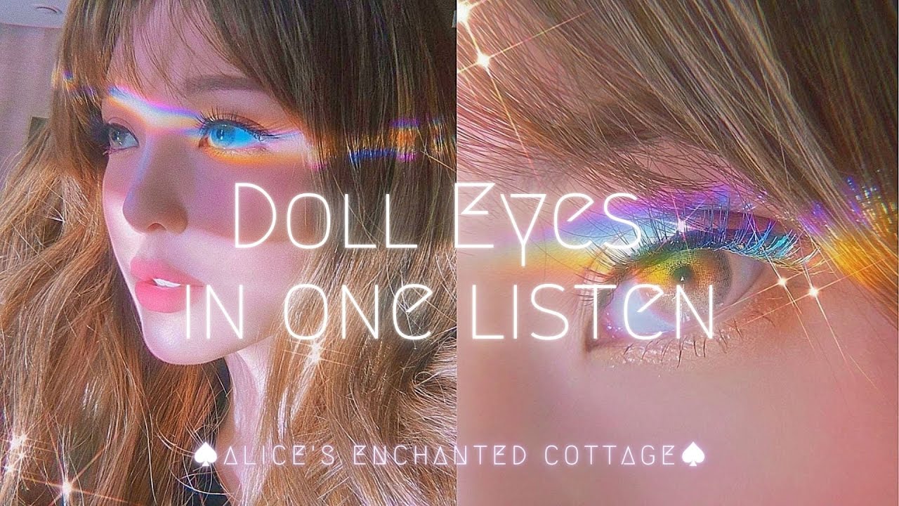 ♠Doll Eyes In One Listen♠