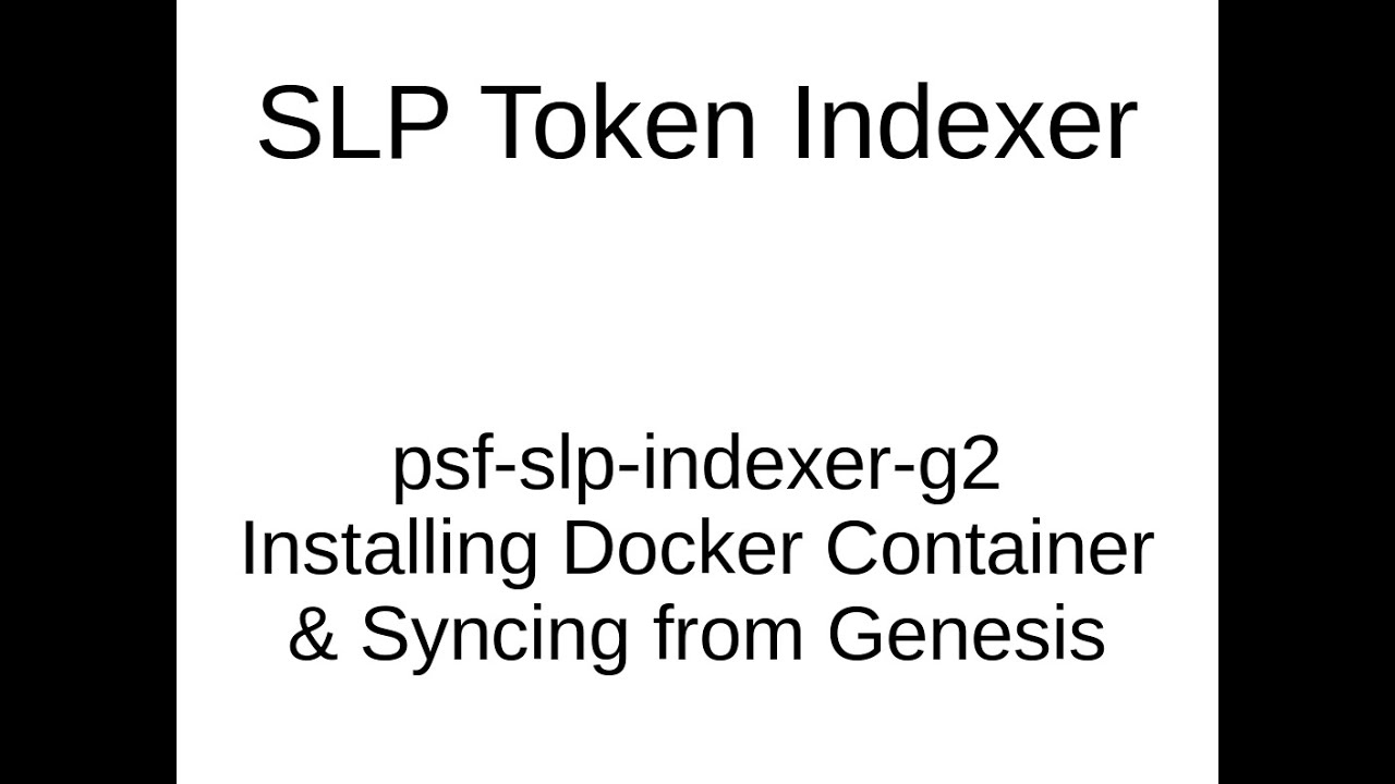 SLP Token Indexer - Installation