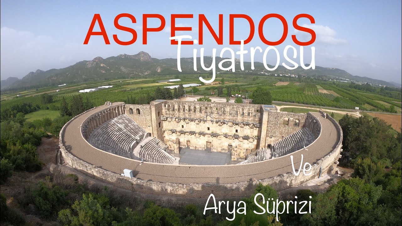 DÜNYANIN EN İYİ KORUNMUŞ ANTİK TİYATROSU “ASPENDOS”