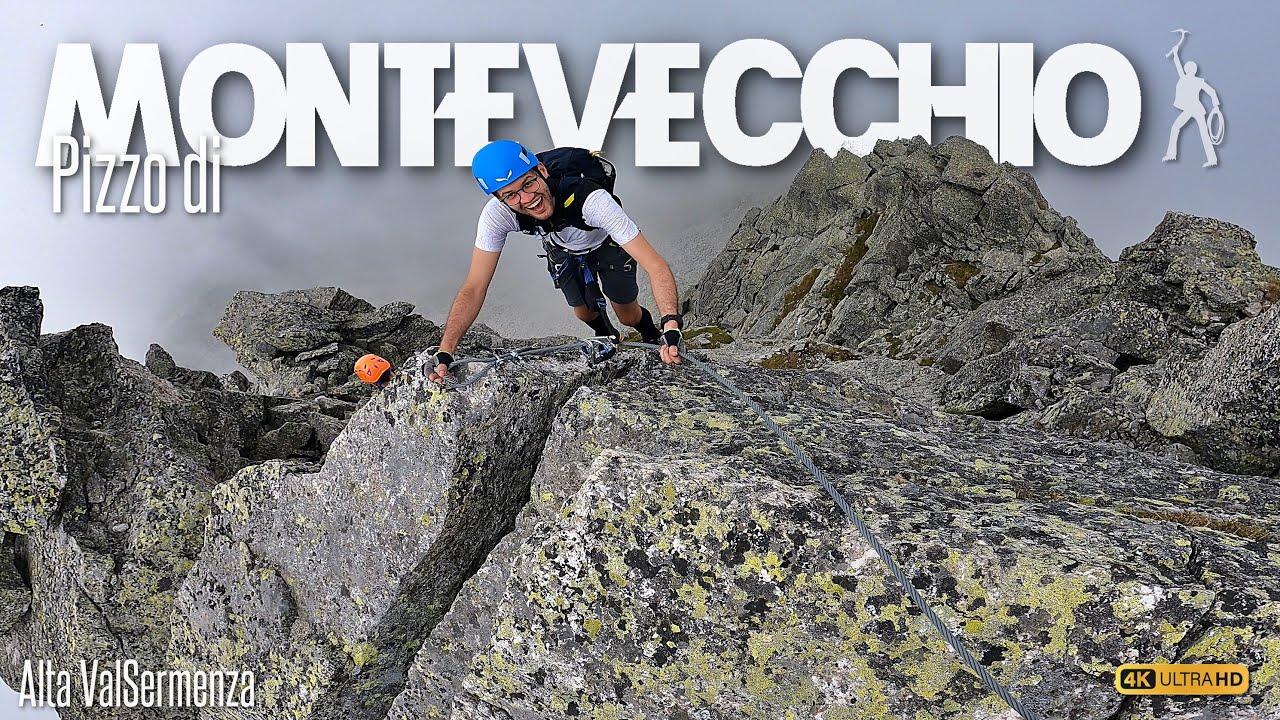 Ferrata PIZZO di MONTEVECCHIO 2.789mt - ROCCIA E NUVOLE - Alta Valsermenza - Valsesia
