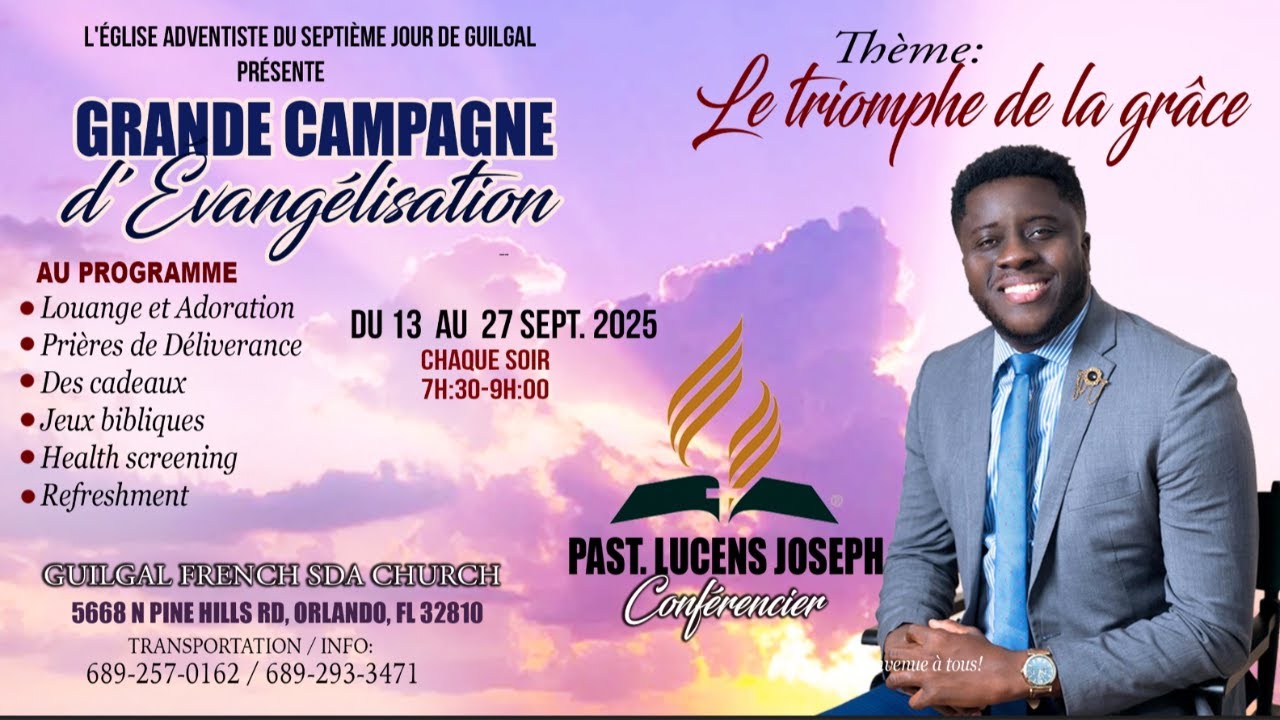 Grande Campagne Evangelique- 7:30pm | Past. Lucens Joseph | 09/19/25 | Guilgal SDA Church