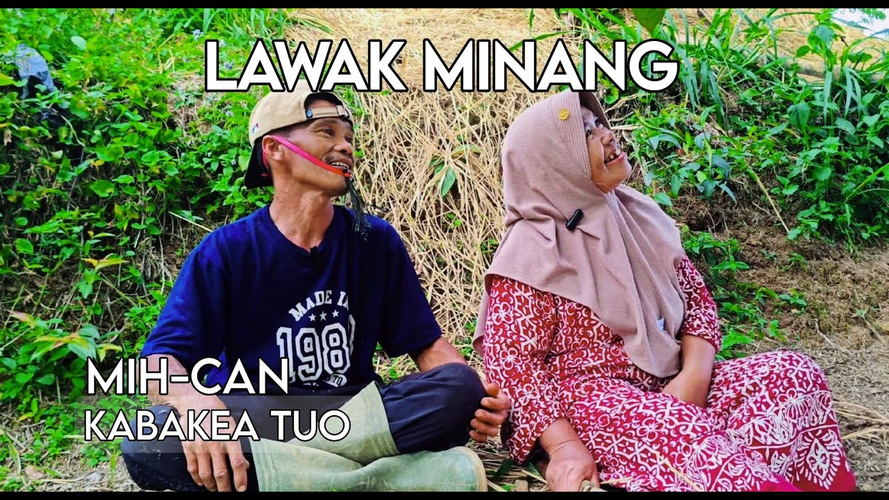 LAWAK MINANG TERBARU | MIH-CAN - KABAKEA TUO | MINANG LUCU | MINANG BAGARAH | KOCAK | DRAMA MINANG |