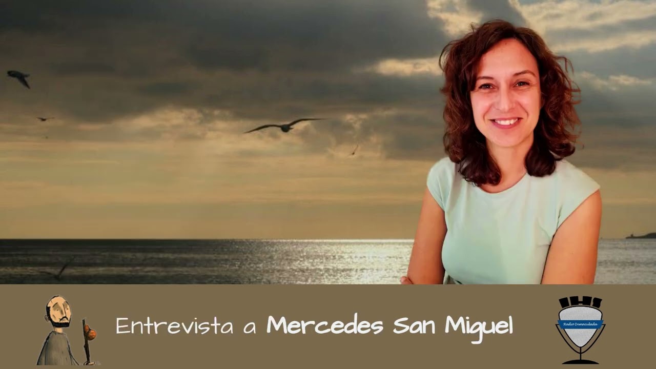Radio Inmaculada: Reflexiones T01xE04 - Entrevista a Mercedes San Miguel, directora de Secundaria