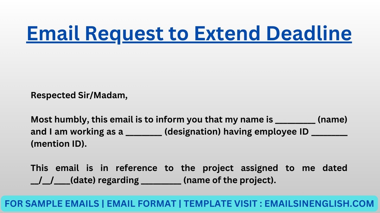 Email Request to Extend Deadline - Sample Email Requesting to Extend Project Deadline