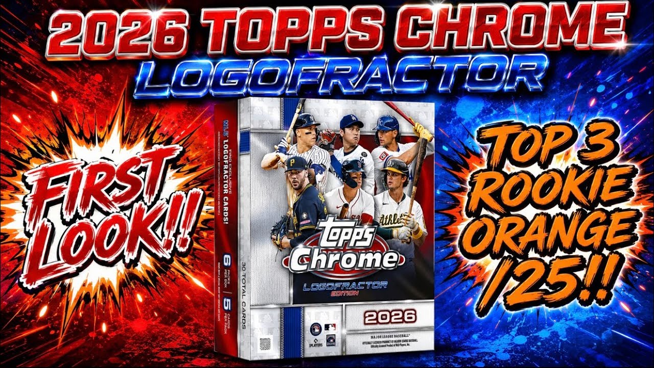 🚨 2026 TOPPS CHROME LOGOFRACTOR FIRST LOOK! 😱 INSANE TOP ROOKIE ORANGE /25, PINK /250 & MVP BUYBACKS