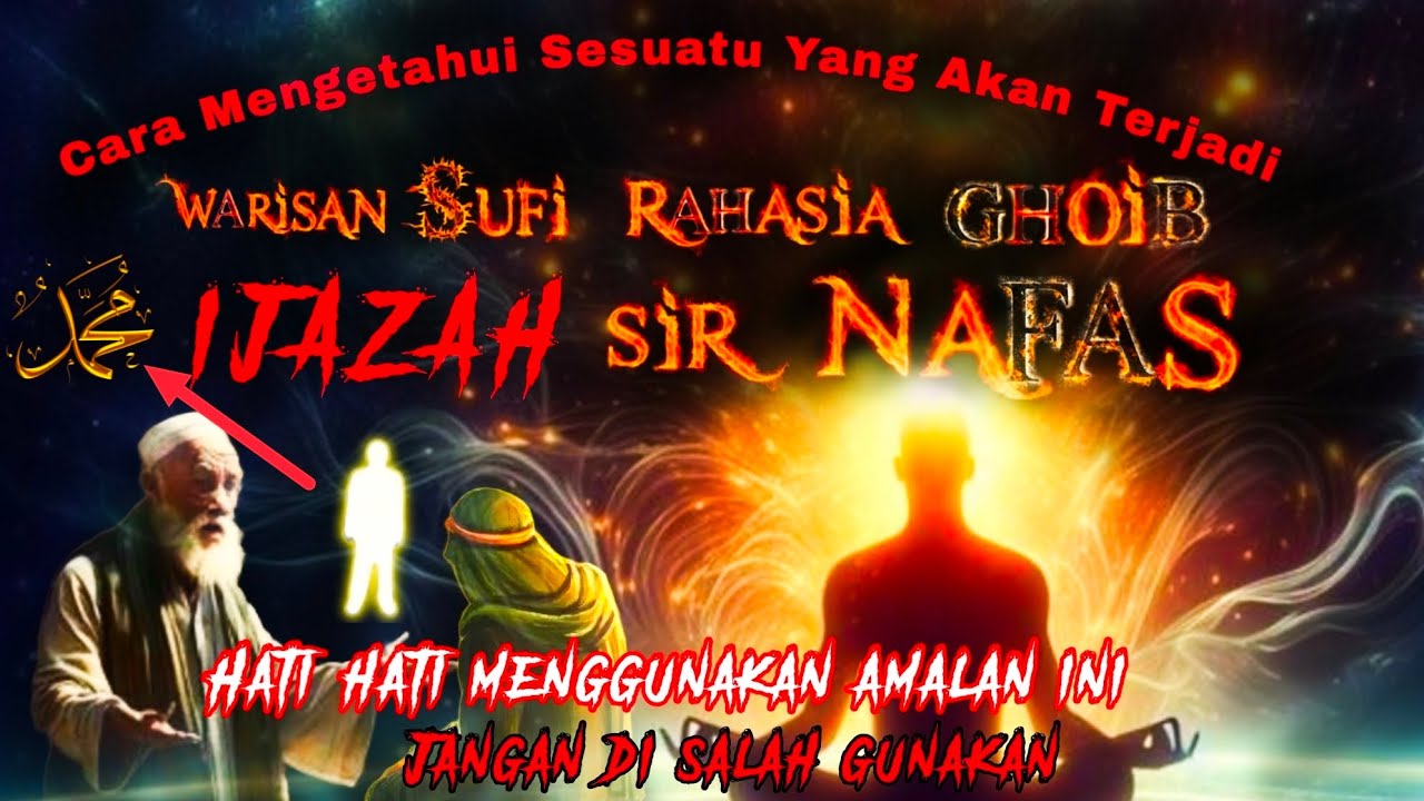IJAZAH SIR NAFAS‼️WARISAN SUFI, DAPAT MENGETAHUI KEJADIAN SEBELUM TERJADI, JANGAN SALAH DIGUNAKAN...