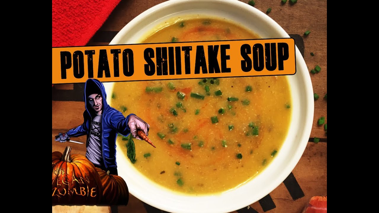 Vegan Potato Shiitake Soup Recipe