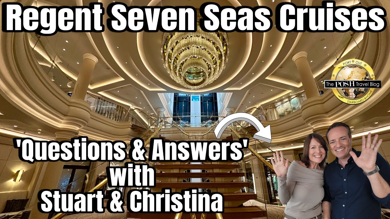 Regent Cruise Lines  - Questions and answers with Stuart & Christina