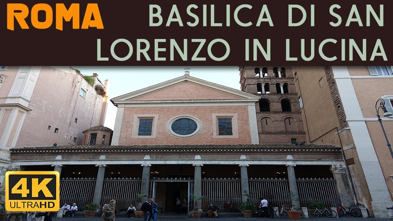 ROMA - Basilica di San Lorenzo in Lucina