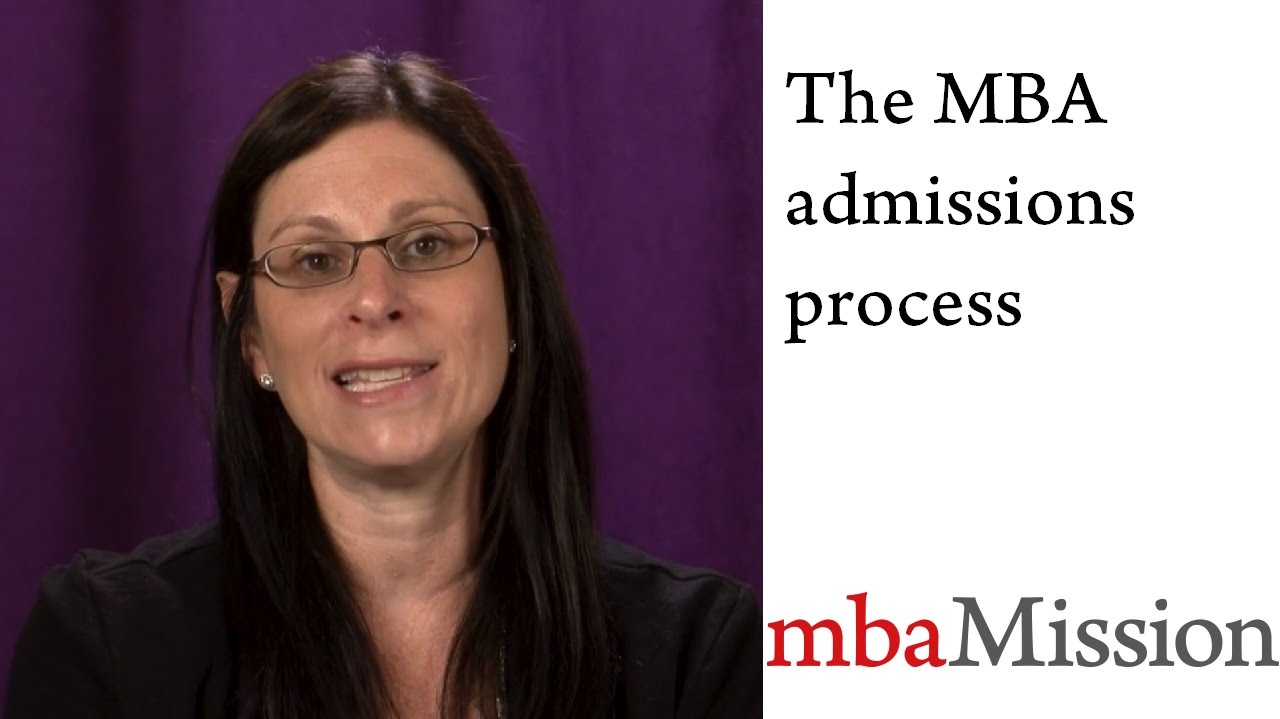 The MBA admissions process
