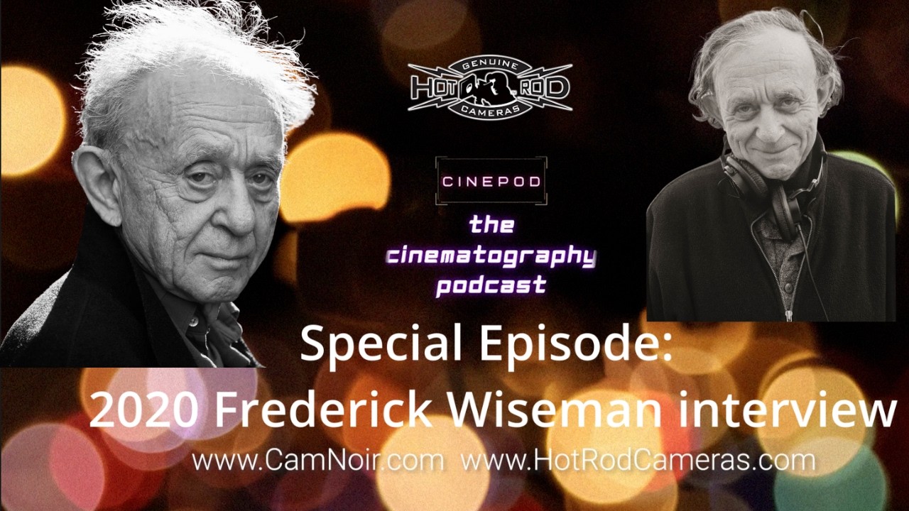 Special Episode: Frederick Wiseman, acclaimed filmmaker