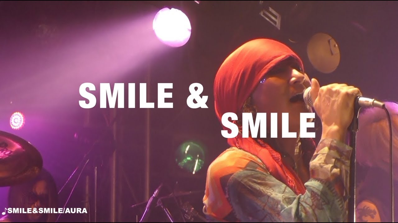 SMILE&SMILE /AURA  -CALL & RESPONSE ver.-【AURA Official Ch.】