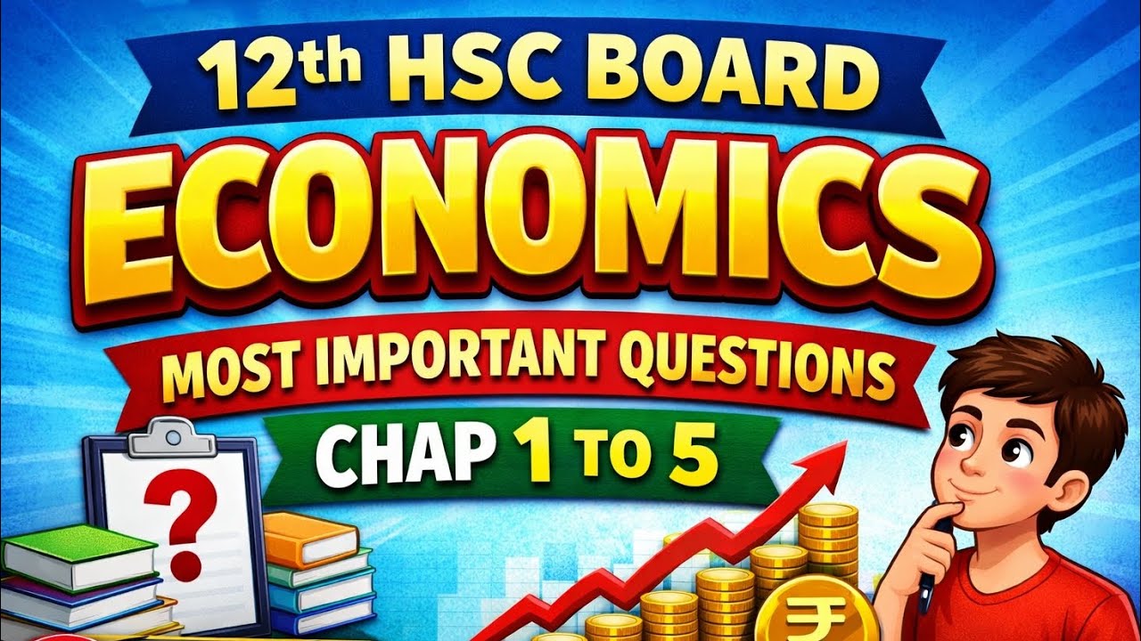 12th HSC Economics Important Questions  Chapter 1 to 5  Maharashtra Board Exam Prep 