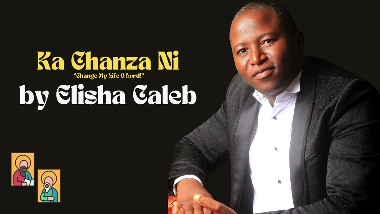 Elisha Caleb : Ka Chanza Ni (Change My Life O Lord) Hausa Gospel