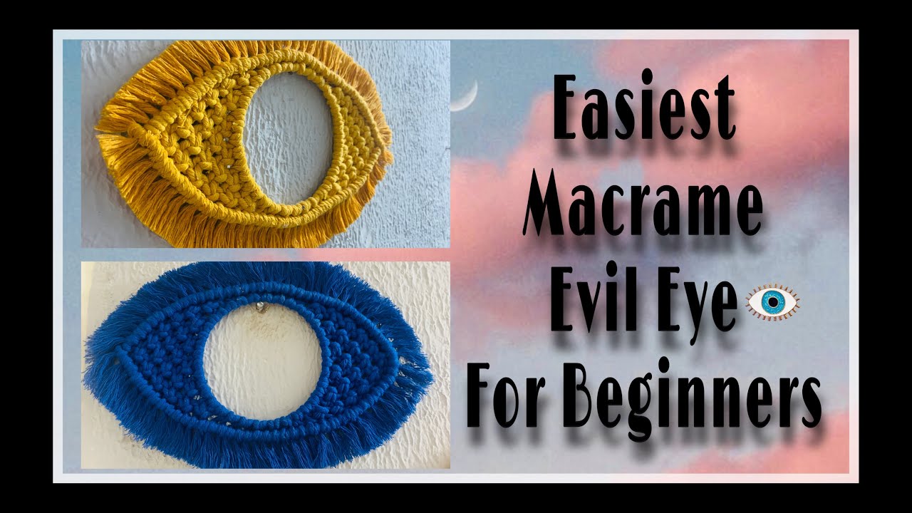 DIY Macrame Evil Eye Wall Hanging| Evil Eye Wall Art| Boho Wall Art For Beginners | Home Decor Idea.