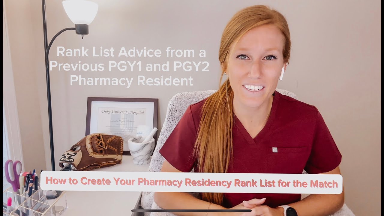 How to Create Your Rank List for the Pharmacy Residency Match