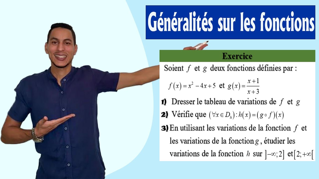 généralités sur les fonctions 1bac exercices - homographique - composé De Deux Fonctions variations