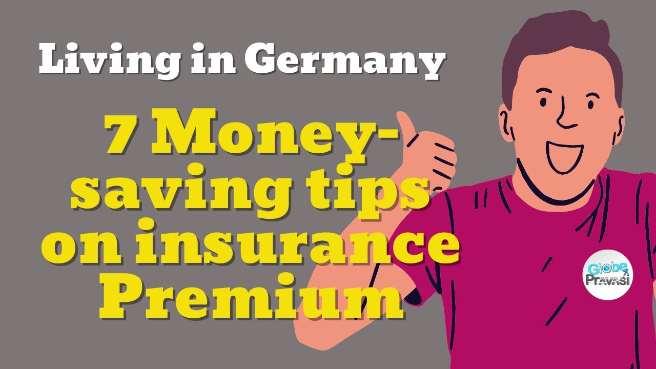 7 Tips to reduce your insurance premium in Germany
