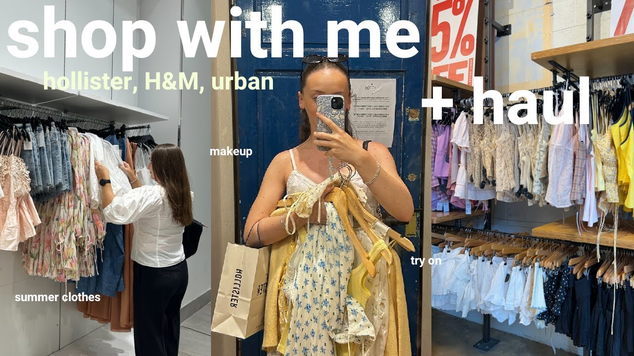 come shopping with me + haul 🛍️🌟 hollister, urban outfitters, h&m