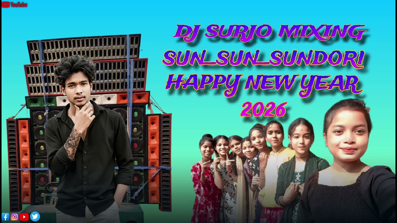 sun_sun_sundori_Dj_Surjo_Mixing_Happy_New_Yoar_2026