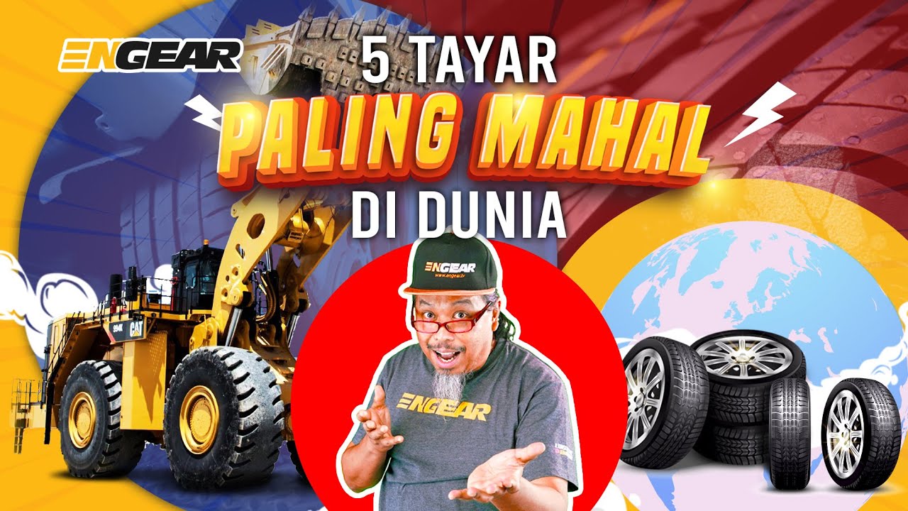 5 Tayar Paling Mahal dalam Dunia - Sembang Engear