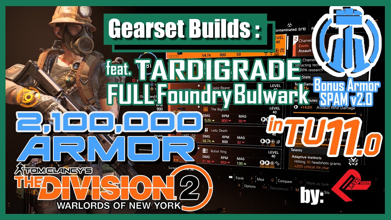 FULL Foundry Bulwark Tank 2.1 Mil Armor!! Tardigrade Exotic | The Division 2 | TIPS by Random Plays
