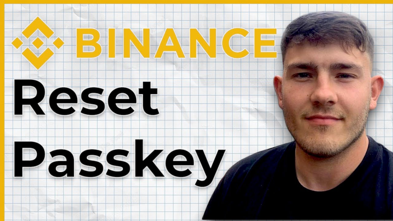 How to Reset Binance Passkey Step by Step Tutorial (2025 Guide)