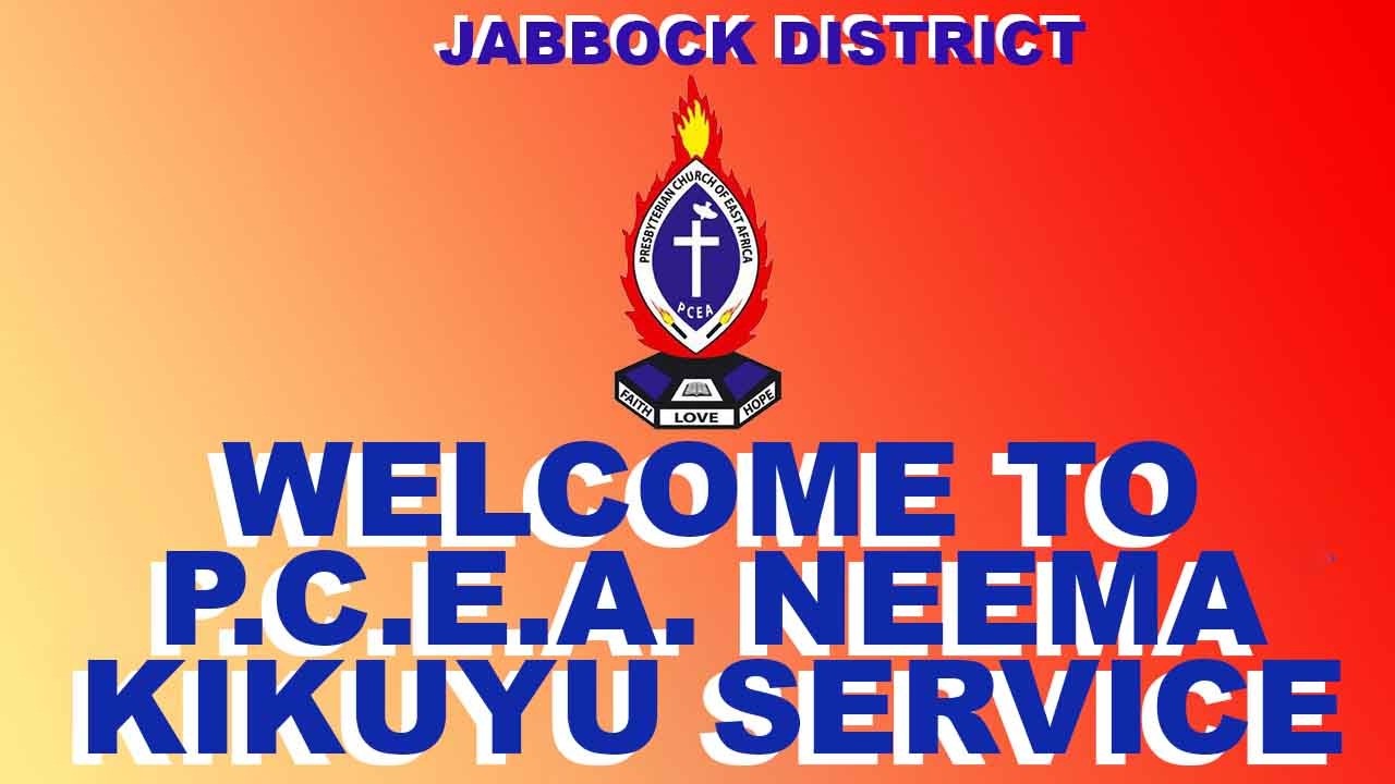 PCEA NEEMA KIKUYU SERVICE