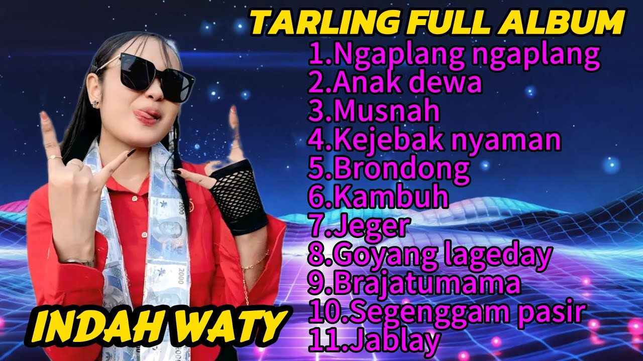 NGAPLANG NGAPLANG INDAH WATY|| TARLING FULL ALBUM || TARLING POPUPLER KLASIK | TARLING PANTURA