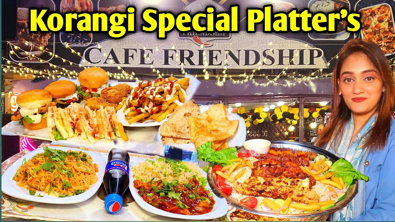New Resturant Ki Opening Pe Cafe FriendShip Ne Friendly Deals Mutarif Kara den |Korangi Special